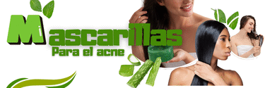 Mascarillas Para el Acné
